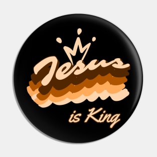 Jesus is King, Christian design Pin