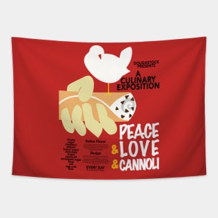 Peace Love & Cannoli Funny Cannoli Lover Gift Tapestry