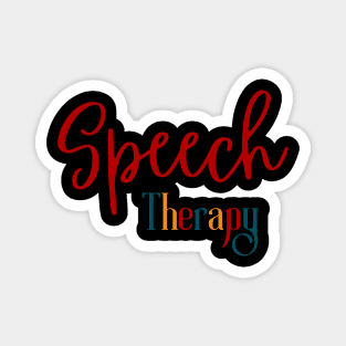 Speech pathology, speech therapy, speech therapist, slp assistant, slp, slpa, speech path Magnet