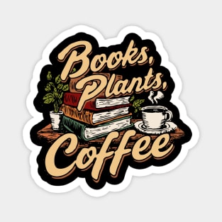 Books Plants Coffee, Funny Retro Magnet