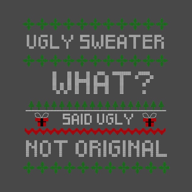 Ugly Unoriginal sweater by EasyPrometheus