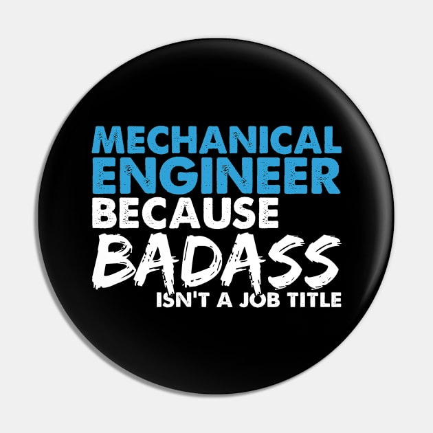 Mechanical engineer because badass isn't a job title. Suitable presents for him and her Pin by SerenityByAlex