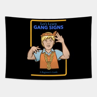 Vintage retro dark humour - let's learn gang signs Tapestry