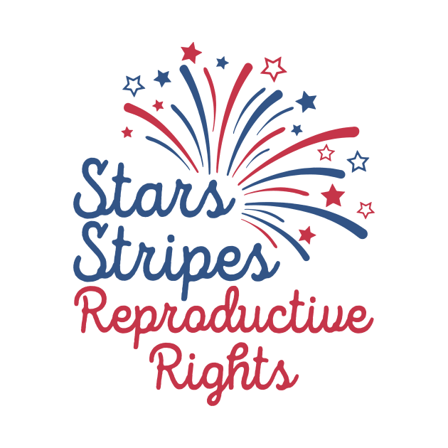 Stars Stripes Reproductive Rights by Aratack Kinder