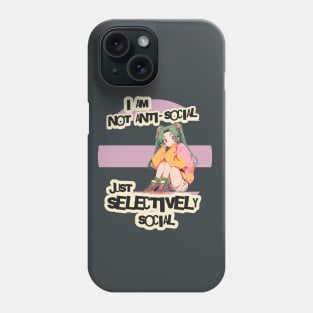 I am not anti-social anime girl Phone Case