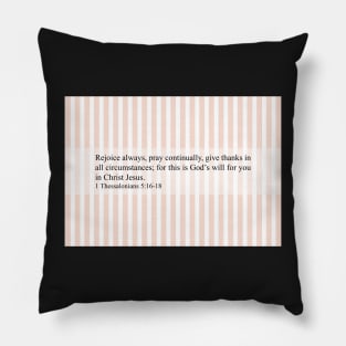 1 Thessalonians 5:16-18 Pillow