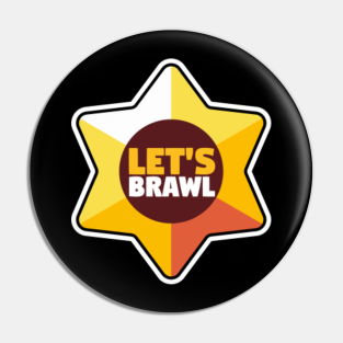 Brawl Pins And Buttons Teepublic