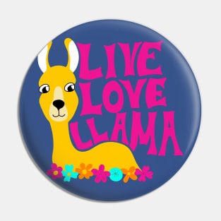 Live Love Llama Pin