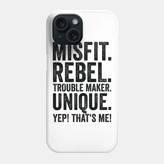 Positivity Misfits Poets Poetry Unique Uniqueness Happiness Quotes Phone Case by Tom´s TeeStore