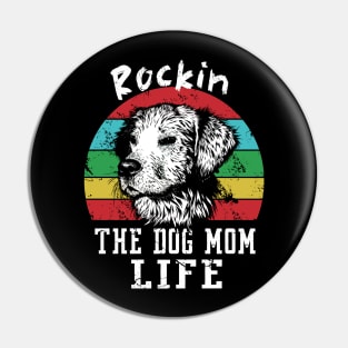 Best Gift Idea for Dog Mom Lover Pin