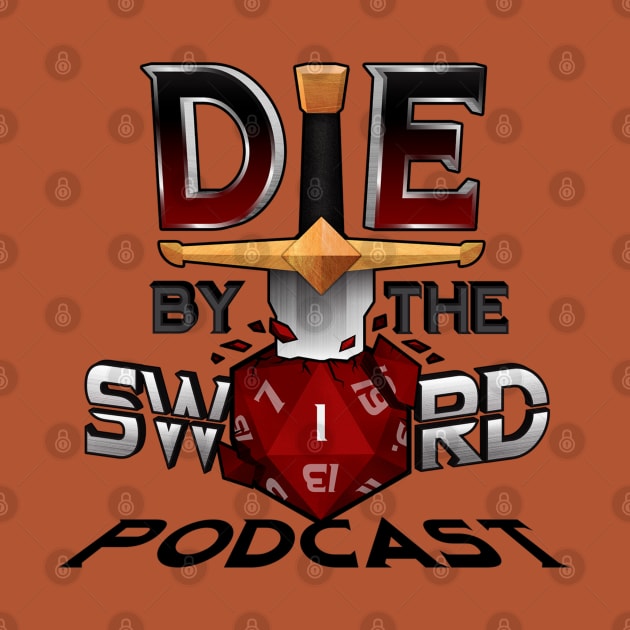 Die By the Sword Podcast by Die by the Sword Podcast