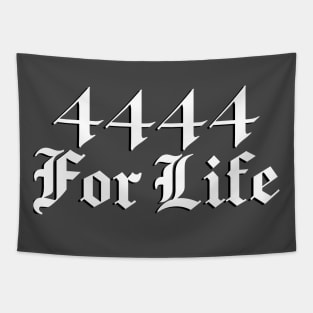 4444 For Life (white design) Tapestry
