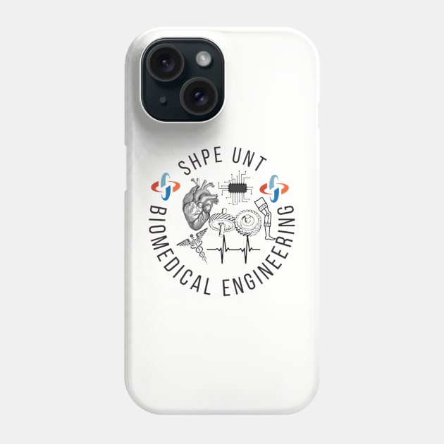 SHPE UNT Biomedical Engineering Phone Case by SHPE UNT