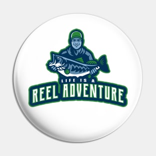 Life is a Reel Adventure Pin