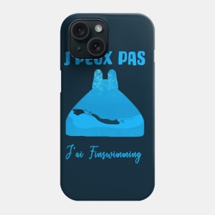 J'peux pas j'ai finswimming Phone Case