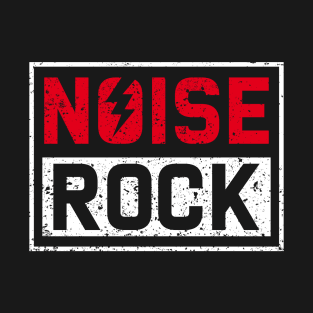 NOISE ROCK T-Shirt