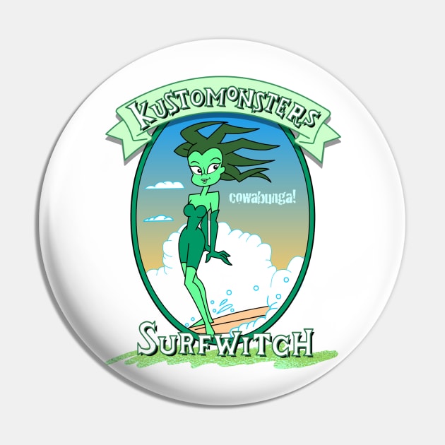 Surfwitch_2_Kustomonsters Pin by Cheeky Entertainment