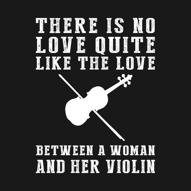 Strings of Love: Celebrate the Unbreakable Bond Between a Man and His Violin! by MKGift