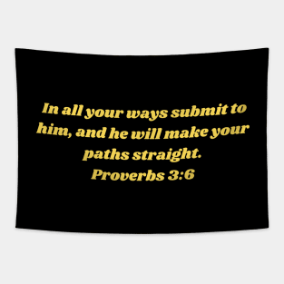 Bible Verse Proverbs 3:6 Tapestry