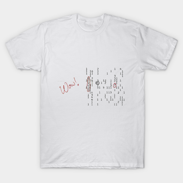 WOW! Signal - Radioastronomy - T-Shirt | TeePublic