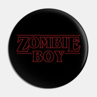 Zombie Boy 80's Tv Show Quote Zombie Lovers Couple Pin