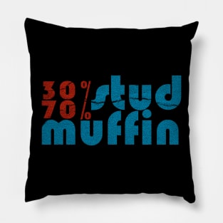 30/70% stud muffin Pillow