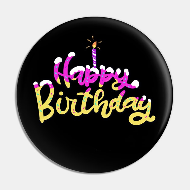 Happy Birthday Cake Pin by WalkingMombieDesign