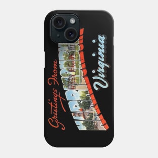 Greetings from Harrisonburg Virginia Phone Case