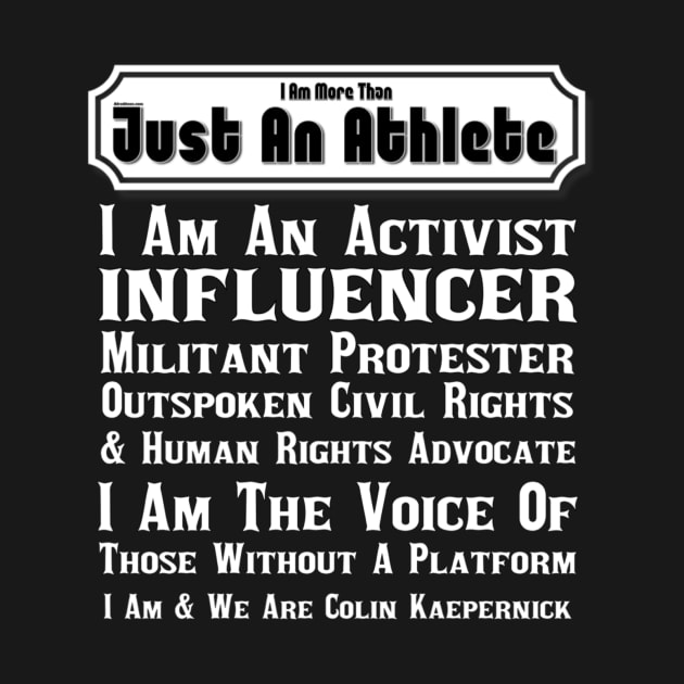 I Am And We Are Colin Kaepernick by Afroditees