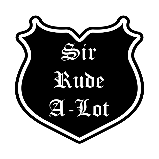 Sir Rude-A-Lot Emblem by Red'n'Rude