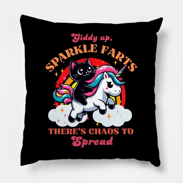 Giddy Up Sparkle Farts There's Chaos To Spread Pillow by Kawaii N Spice