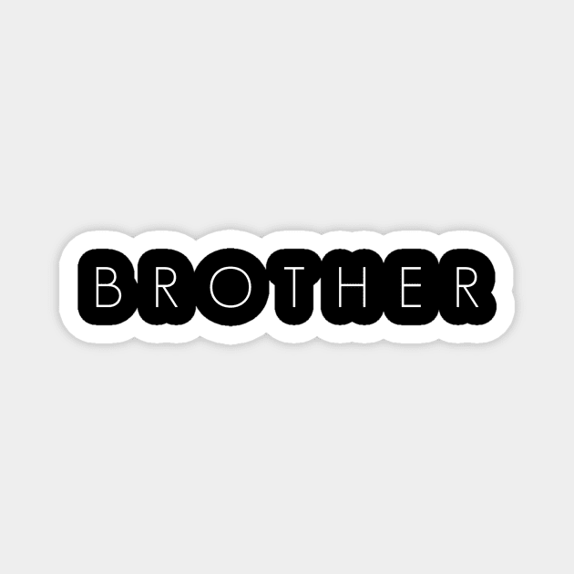 Brother Magnet by LazaAndVine