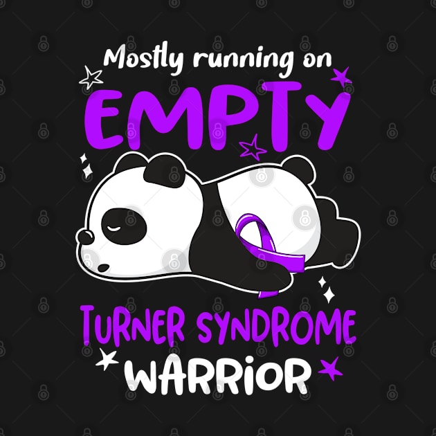 Mostly Running On Empty Turner Syndrome Warrior by ThePassion99