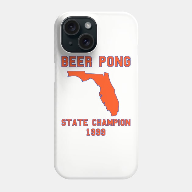 Vintage Florida Beer Pong State Champion Phone Case by fearcity