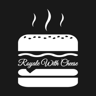 Royale With Cheese T Shirts Teepublic Seeking more png image shirt button png,ripped shirt png,swiss cheese png? teepublic