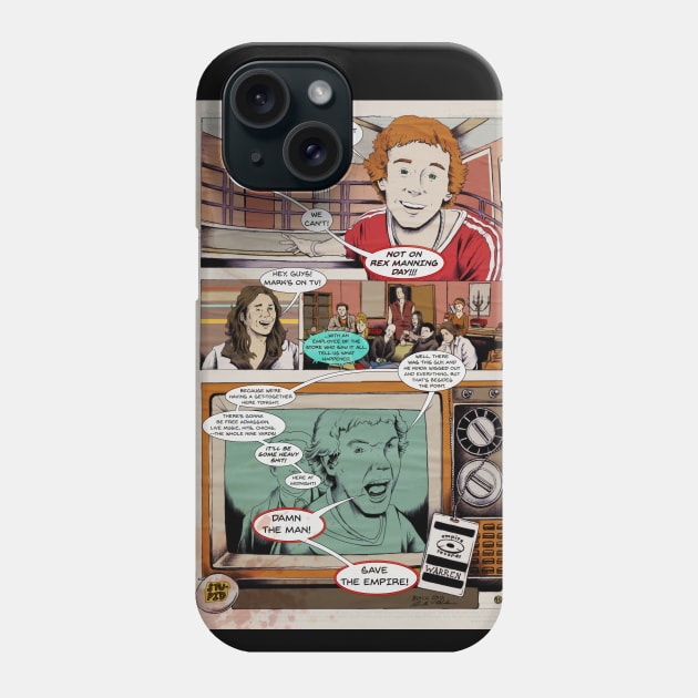 Damn the Man Phone Case by willblackb4