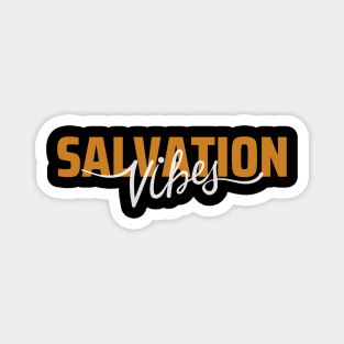 Salvation Vibes, Christian Wear Magnet