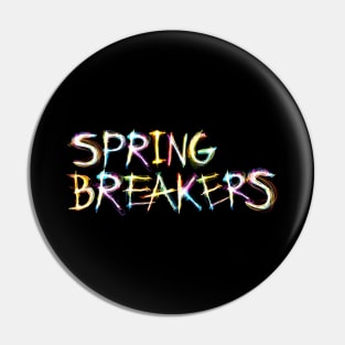 Spring Breakers (Neon) Pin