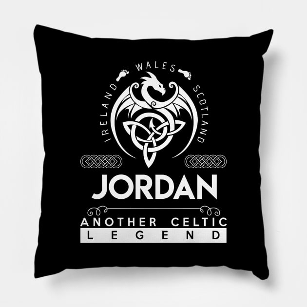 Jordan Name T Shirt - Another Celtic Legend Jordan Dragon Gift Item Pillow by harpermargy8920