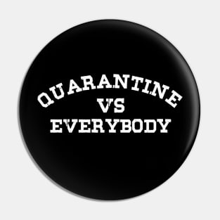 quarantine quarantini social distancing vs everybody black Pin