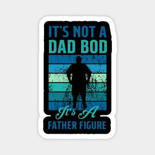 It's not a Dad Bod is a Father Figure Magnet