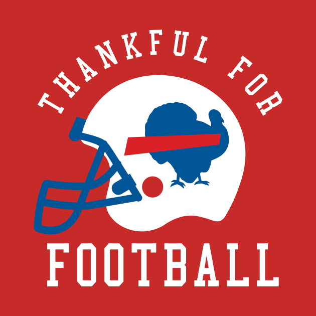 Thankful for Football Buffalo New York Thanksgiving Turkey Trot by PodDesignShop