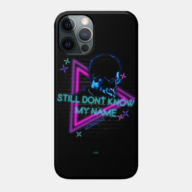 Retro Neon design of the song "still dont know my name" by labrinth - wall art version - Still Dont Know My Name - Phone Case