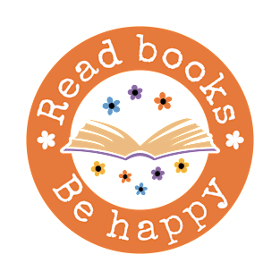 Read books be happy - round orange design T-Shirt