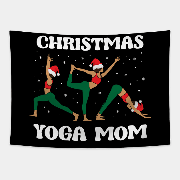 Christmas Yoga Mom Poses Tapestry by TeesbyJohn