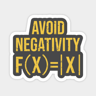 avoid negativity,math t shirt,maths gifts, Magnet