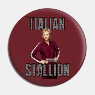 THE ITALIAN STALION Pin