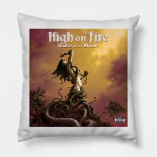 High On Fire Snakes For The Divine Pillow