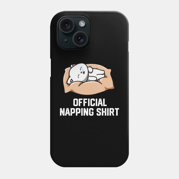 official napping shirt Phone Case by spantshirt