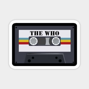 The Who / Cassette Tape Style Magnet